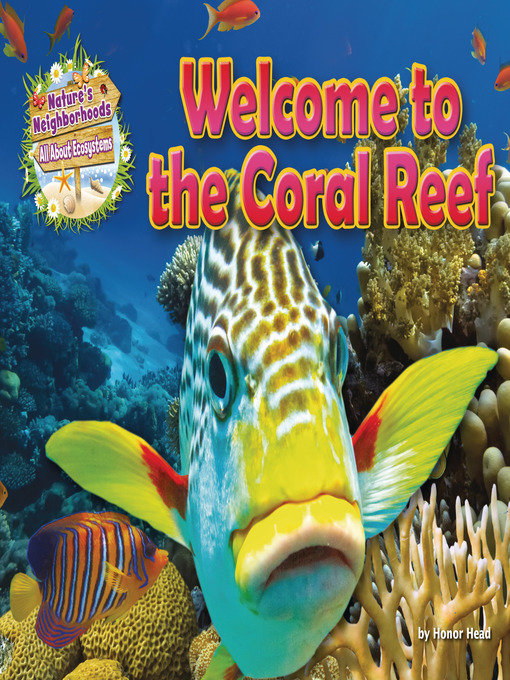 Title details for Welcome to the Coral Reef by Honor Head - Available